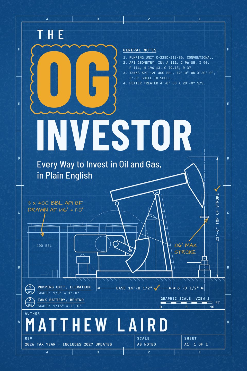 The OG Investor cover: Every Way to Invest in Oil and Gas, in Plain English, by Matthew Laird